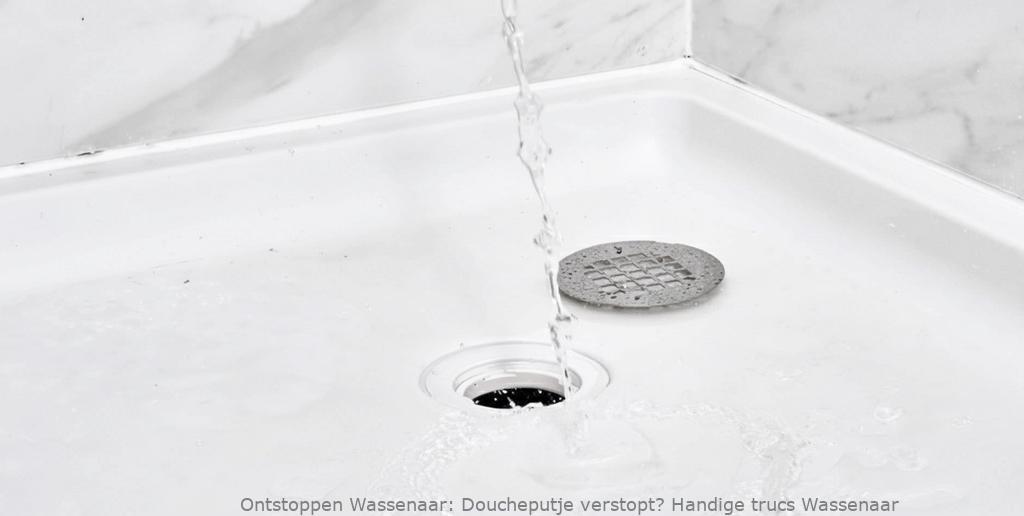 Doucheputje verstopt? Handige trucs Wassenaar